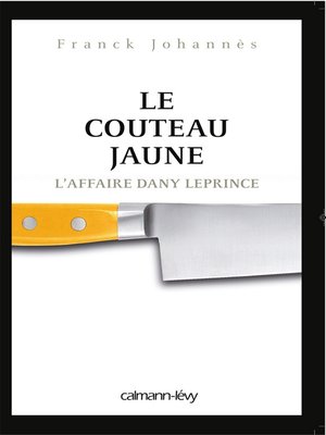 cover image of Le Couteau jaune